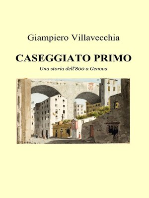 cover image of Caseggiato primo